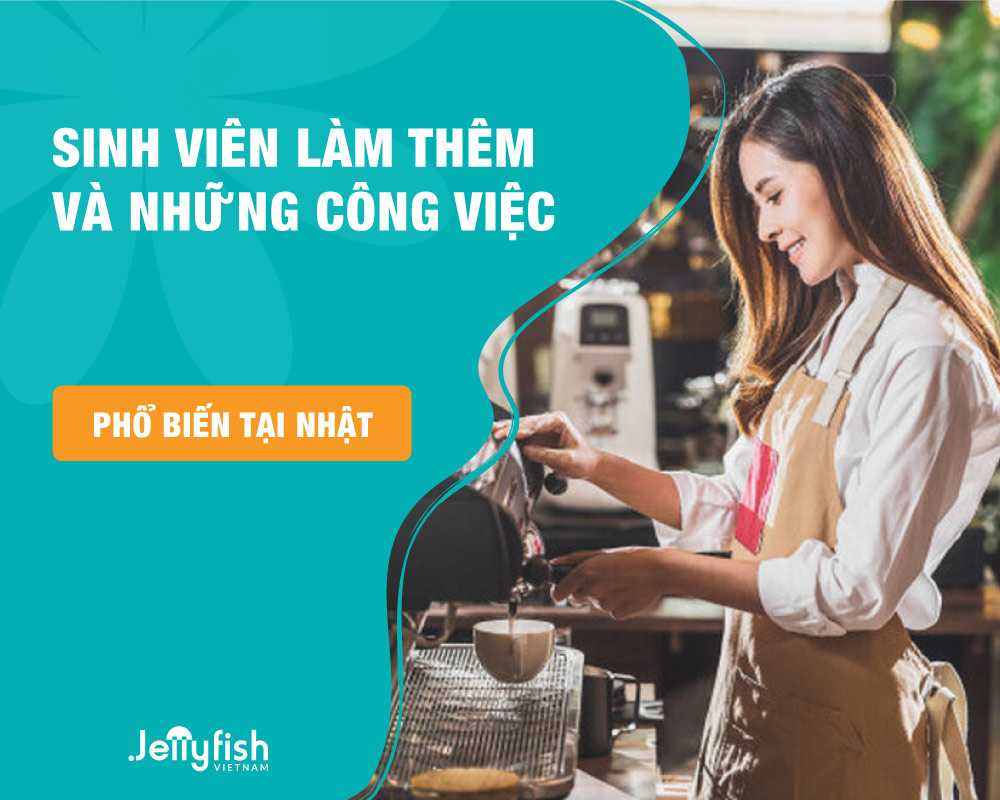 KINH NGHIỆM TÌM VIỆC LÀM THÊM Ở NHẬT